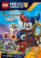 LEGO NEXO KNIGHTS Priprav sa, pozor, lep! - cena, porovnanie