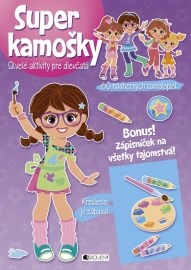 Super kamošky - Kreslenie je zábava!