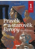 Pravěk a starověk Evropy (Historie Evropy 1) - cena, porovnanie