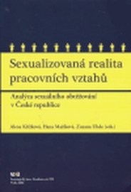 Sexualizovana realita pracovného vztahu