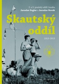 Skautský oddíl 1913 -2013