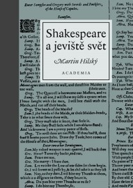 Shakespeare jeviště a svět