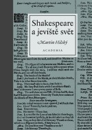 Shakespeare jeviště a svět - cena, porovnanie