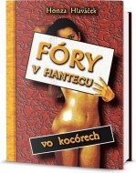 Fóry v Hantecu vo kocórech - cena, porovnanie