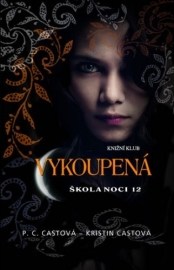 Škola noci 12 - Vykoupená