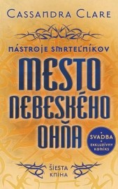 Mesto nebeského ohňa - Nástroje smrteľníkov 6