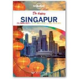 Singapur do kapsy - Lonely Planet