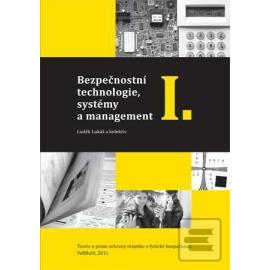 Bezpečnostní technologie, systémy a management I.