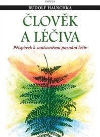 Člověk a léčiva