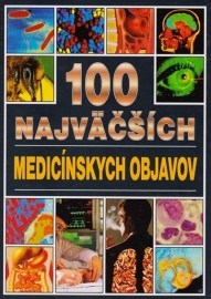 100 najväčších medicínskych objavov