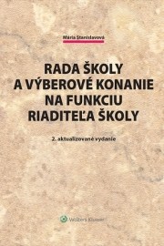 Rada školy a výberové konanie na funkciu riaditeľa školy 2. vydanie