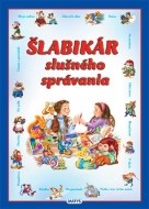 Šlabikár slušného správania - cena, porovnanie