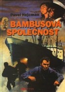 Bambusová společnost - cena, porovnanie