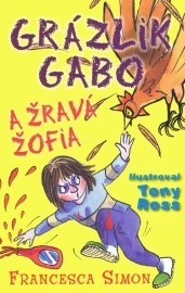 Grázlik Gabo a Žravá Žofia