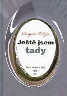 Ještě jsem tady - cena, porovnanie