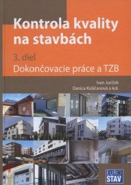 Kontrola kvality na stavbách (3. diel)