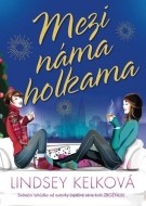 Mezi náma holkama - cena, porovnanie