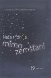 Naše třídní je mimozemšťan! - 2.vydání