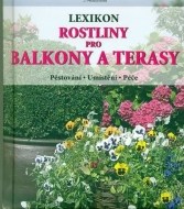 Rostliny pro balkony a terasy - Lexikon - cena, porovnanie