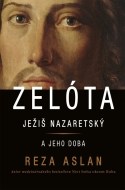 Zelóta - Ježiš Nazaretský a jeho doba - cena, porovnanie