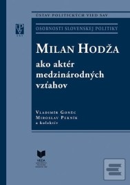 Milan Hodža ako aktér medzinárodných vzťahov