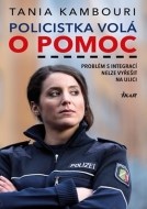 Policistka volá o pomoc - Migrace není.. - cena, porovnanie