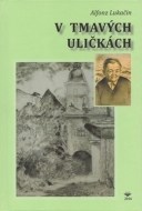 V tmavých uličkách - cena, porovnanie