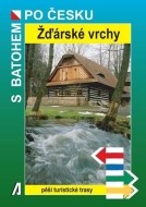 Žďárské vrchy - S batohem po česku - cena, porovnanie