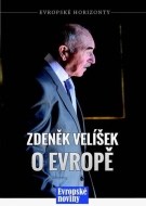 Zdeněk Velíšek o Evropě - cena, porovnanie