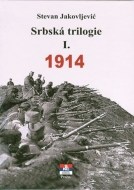 Srbská trilogie I. 1914 - cena, porovnanie