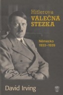 Hitlerova válečná stezka - Německo 1933-1939 - cena, porovnanie