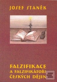 Falzifikace a falzifikátoři českých dějin