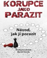 Korupce jako parazit - Návod, jak ji porazit - cena, porovnanie