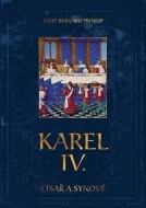 Karel IV. - Císař a synové - cena, porovnanie