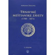 Trnavské meštianske závety (1700-1871) I.,II.zväzok - cena, porovnanie