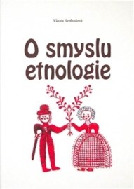 O smyslu etnologie