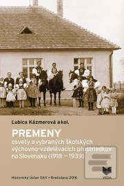 Premeny osvety a vybraných školských výchovno-vzdelávacích prostriedkov na Slovensku (1918-1939)