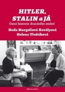 Hitler, Stalin a já - Ústní historie dvacátého století - cena, porovnanie