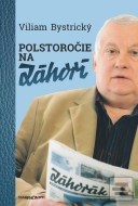 Polstoročie na Záhorí - cena, porovnanie