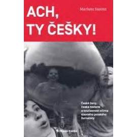 Ach, ty Češky!