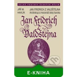 Jan Fridrich z Valdštejna