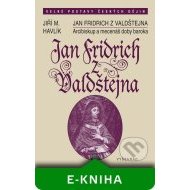 Jan Fridrich z Valdštejna - cena, porovnanie