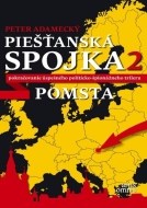 Piešťanská spojka 2 – Pomsta - cena, porovnanie