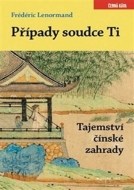 Případy soudce Ti Tajemství čínské zahrady - cena, porovnanie