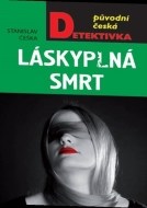 Láskyplná smrt - cena, porovnanie