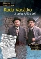 Rada Vacátko & jeho hříšní lidé - Po stopách slavného seriálu - cena, porovnanie