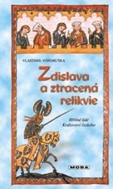 Zdislava a ztracená relikvie - Hříšní lidé Království českého