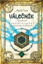 Válečník - Tajemství nesmrtelného Nicolase Flamela - 2. vydání