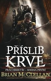 Prachmistři 1 - Příslib krve