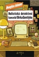 Holistická detektivní kancelář Dirka Gentlyho - cena, porovnanie